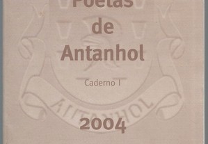 Poetas de Antanhol (Coimbra) - Vários Autores (2004)