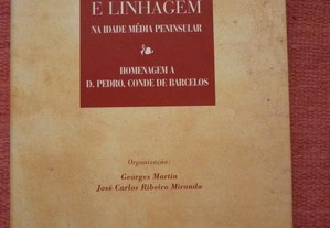 Legitimação e linhagem na Idade Média Peninsular