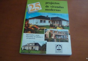 25 Projectos de Vivendas Modernas de Francisco Arias Lopez Plátano-Edições Técnicas