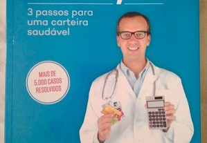 Doutor finanças, 3 passos para uma carteira saudável / João Morais Barbosa / João Raposo