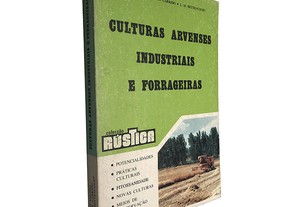 Culturas arvenses industriais - Sousa Veloso / Jorge Garrido / J.M. Bettencourt