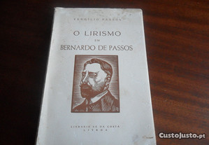 "O Lirismo em Bernardo de Passos" de Vergílio Passos - 1ª Edição de 1954 - Autografado
