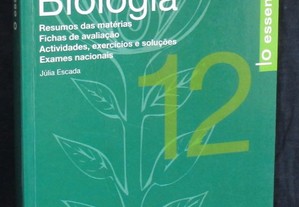 Livro Biologia O essencial do 12º Ano Júlia Escada