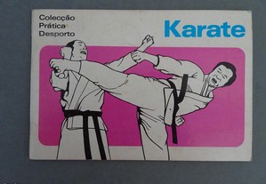 Livro colecção prática desporto - Karaté