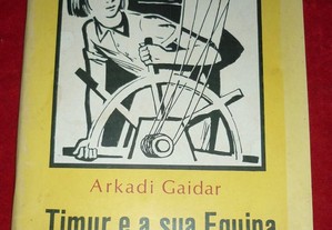 Timur e a sua equipa - Arkadi Gaidar