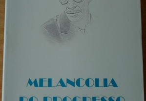 Melancolia do Progresso, Adolfo Casais Monteiro