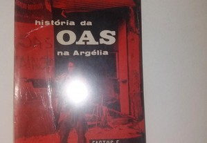 História das OAS na Argélia - Paul-Marie de la Gorce