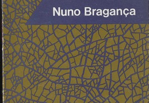 Nuno Bragança. Estação.