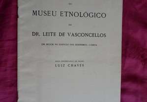 Guia sumária do visitante Museu Etnológico do Doutor José Leite de Vasconcellos.