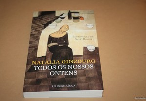 Todos os Nossos Ontens// Natalia Ginzburg