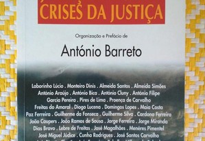 Justiça em Crise? Crises da Justiça de António Bar