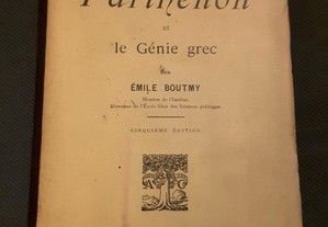 Émile Boutmy - Le Parthénon et le Génie Grec