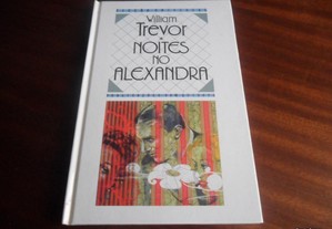 "Noites no Alexandra" de William Trevor - 1ª Edição de 1993