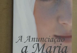 "A Anunciação a Maria" de Paul Claudel