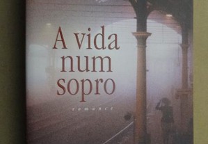 "A Vida Num Sopro" de José Rodrigues dos Santos
