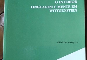 O Interior - Linguagem e Mente em Wittgeinstein