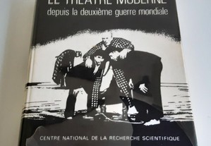 Livro em Francês - Le Théâtre Moderne depuis la deuxième guerre mondiale