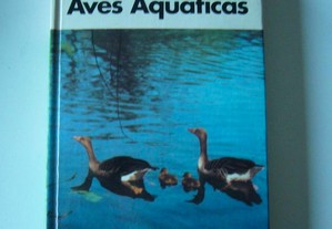 O Mundo da Natureza - Aves Aquáticas C. Leitores
