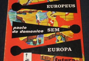 Livro Europeus sem Europa Paolo De Domenico