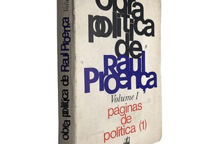 Obra política de Raul Proença (Volume I) - Raúl Proença