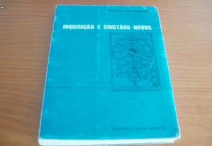 Inquisição e Cristãos - Novos de António José Saraiva