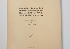 Anotações de Camilo à «História de Portugal nos Séculos XVII e XVIII» de Rebelo da Silva
