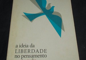 Livro A Ideia da Liberdade no Pensamento Português Romeu de Melo