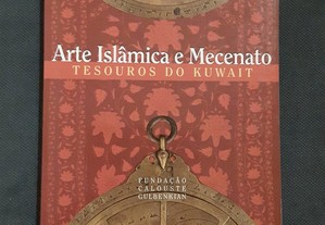 Arte Islâmica e Mecenato. Tesouros do Kuwait