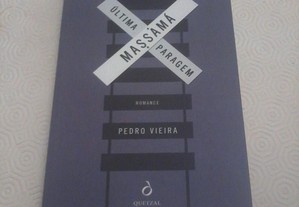 Última Paragem, Massamá - Pedro Vieira