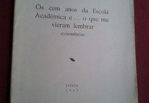 Fernando Emygdio da Silva-Os 100 Anos Escola Académica-1947