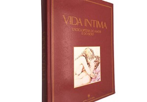 Vida íntima - Enciclopédia do amor e do sexo (Volume 1) - Aldo Pereira