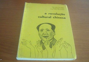 A revolução cultural chinesa de Henri Weber, Livio Maitan, Bernard Jobic, A. Kovar, Werner Walter