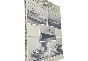 Pictorial encyclopedia of Ocean Liners (1860-1994) - William H. Miller Jr.