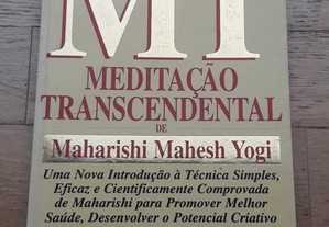 Meditação Transcendental de Maharishi Mahesh Yogi, de Robert Roth