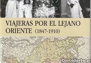 Viajeras por el Lejano Oriente (1847-1910)-Pilar Tejera-Casiopea Ediciones