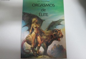 Orgasmos de elite- João Alves da Costa