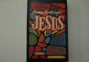 Jesus- Jean Guitton