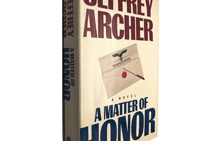 A Matter of honor - Jeffrey Archer