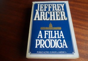 "A Filha Pródiga" de Jeffrey Archer