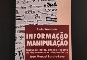Alain Woodrow - Informação Manipulação