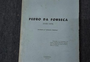 Joaquim F. Gomes-Pedro da Fonseca (1528-1599)-Coimbra-1960