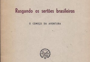 Rasgando os Sertões Brasileiros - o começo da aven