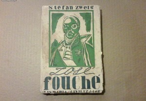 José Fouché - Stefan Zweig - 1ªed