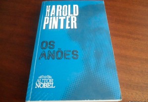 "Os Anões" de Harold Pinter - Prémio Nobel 2005