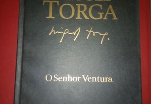 O senhor Ventura, de Miguel Torga.
