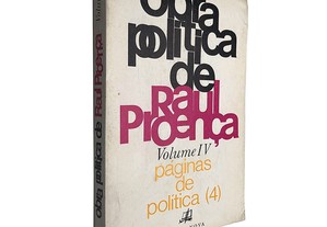 Obra política de Raul Proença (Volume IV) - Raúl Proença