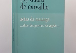 Ruy Duarte de Carvalho // Actas da Maianga 2003 Angola