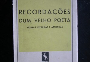 Recordações dum Velho Poeta. Júlio Brandão