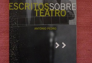 Escritos sobre teatro, António Pedro