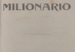 O Milionário - Henrique Perez Escrich 1914